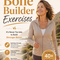 + FREE At-Home Bone Builder Exercises e-Book